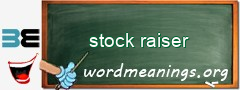 WordMeaning blackboard for stock raiser